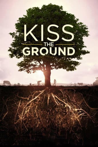 Kiss the Ground: Onarıcı Tarım