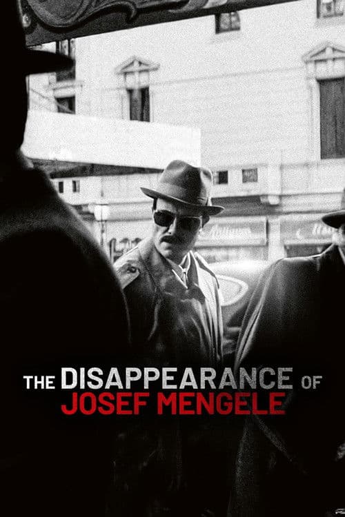 The Disappearance of Josef Mengele