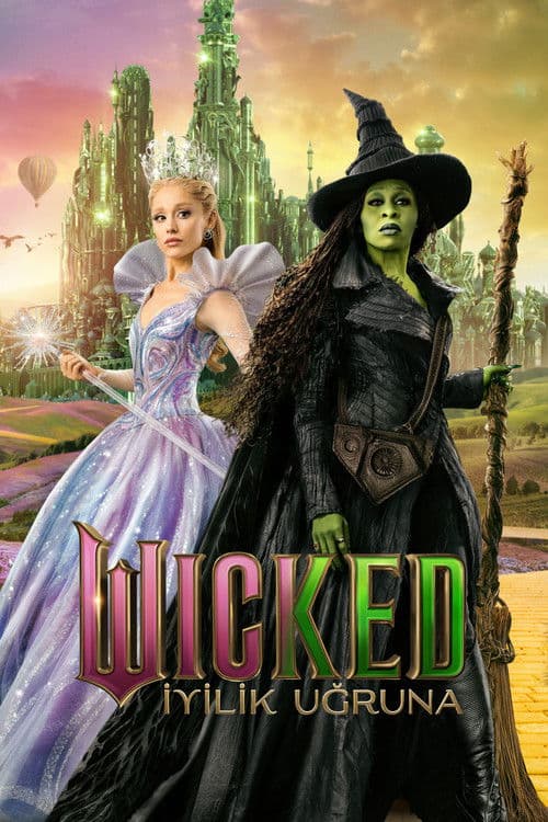 Wicked: İyilik Uğruna