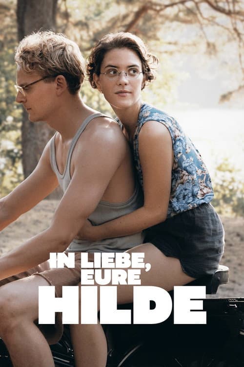 In Liebe, eure Hilde