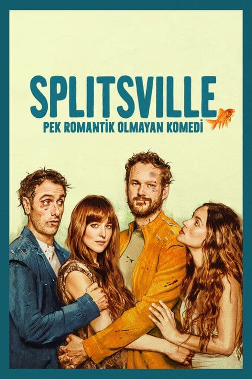 Splitsville: Pek Romantik Olmayan Komedi